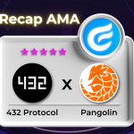 Recap AMA Pangolin và 432 Protocol