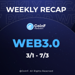 Web3.0 và những tin tức nổi bật trong tuần 10 ( 1/3-7/3)