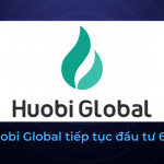 Huobi Global tiếp tục đầu tư 6 tỷ đô vào các dự án bất chấp những tin đồn gần đây trên thị trường